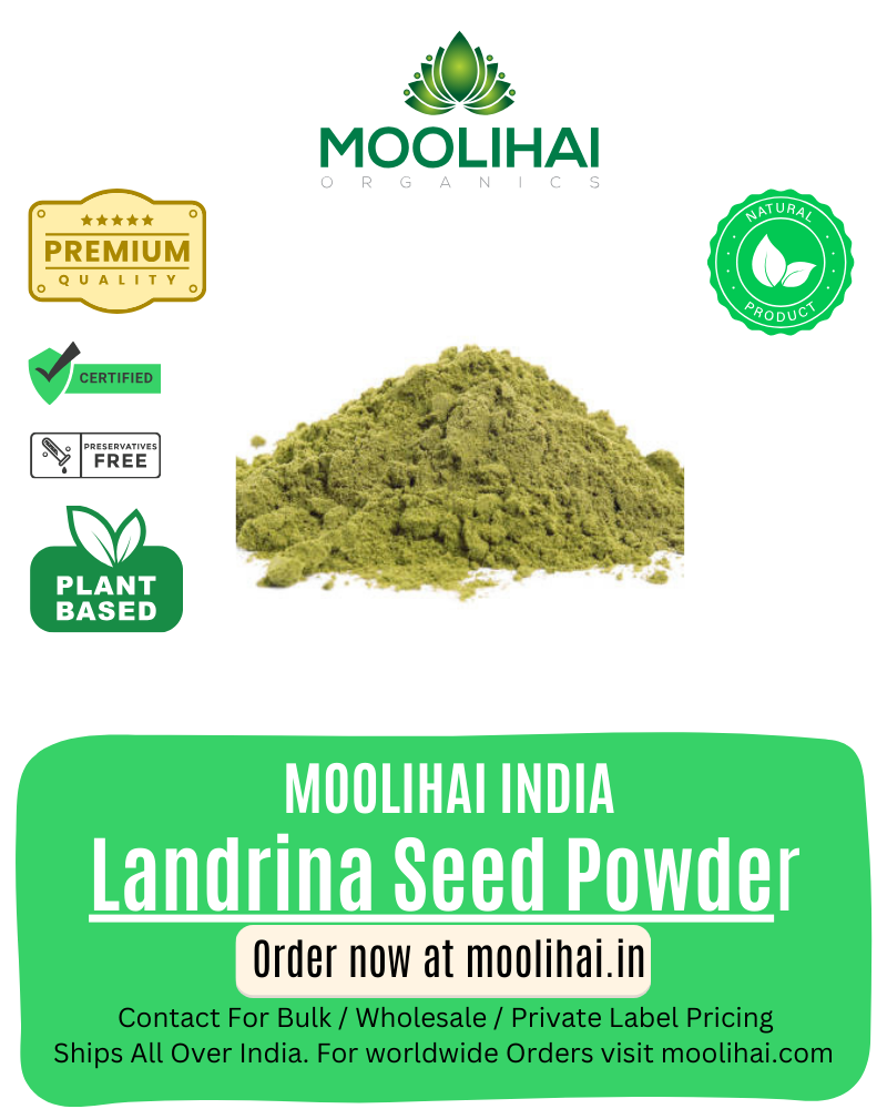 ಲ್ಯಾಂಡ್ರಿನಾ ಬೀಜ ಪುಡಿಯನ್ನು