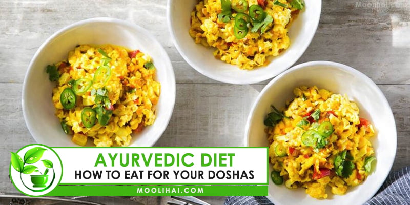 Ayurvedic Diet- How to Eat for Your Doshas