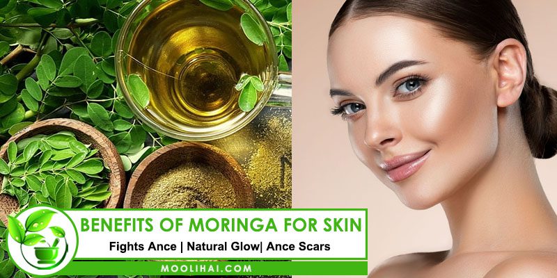 Benefits of Moringa for Skin