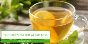 What is the Best Green Tea for Weight Loss